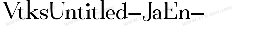 VtksUntitled-JaEn字体转换