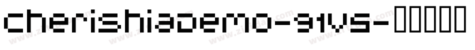 CherishiaDemo-91V5字体转换