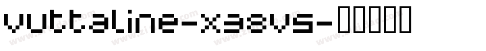 Vuttaline-x38v5字体转换