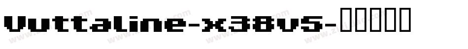 Vuttaline-x38v5字体转换