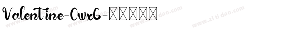 Valentine-Owx6字体转换
