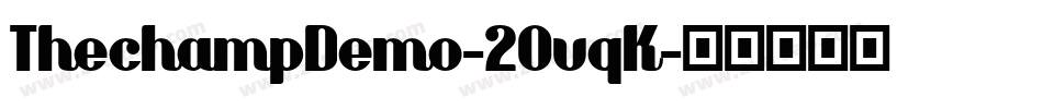 ThechampDemo-2OvqK字体转换