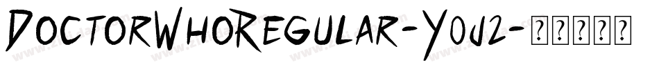 DoctorWhoRegular-Y0j2字体转换