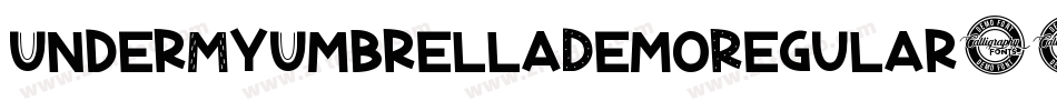 UnderMyUmbrellaDemoRegular-9ajL字体转换