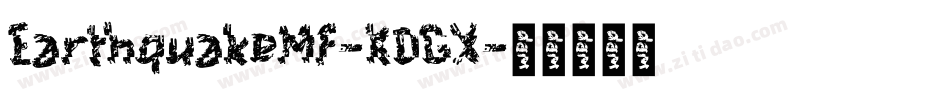 EarthquakeMf-K0GX字体转换