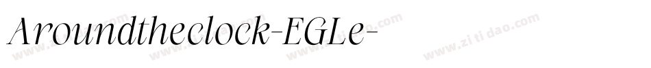 Aroundtheclock-EGLe字体转换