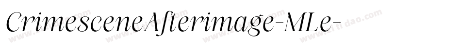 CrimesceneAfterimage-MLe字体转换