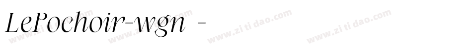 LePochoir-wgn8字体转换