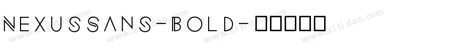 NexusSans-Bold字体转换