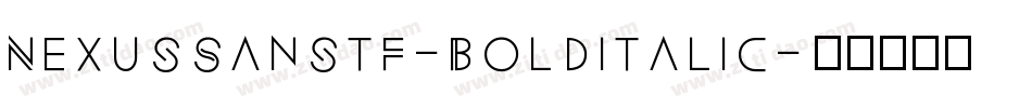NexusSansTF-BoldItalic字体转换