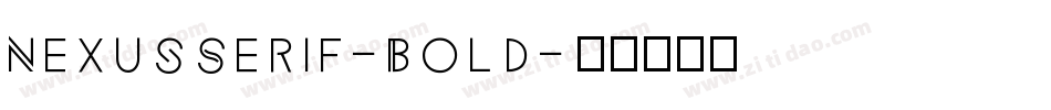 NexusSerif-Bold字体转换