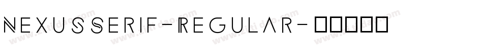 NexusSerif-Regular字体转换