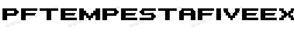 PfTempestaFiveExtendedBold-E1qj字体转换