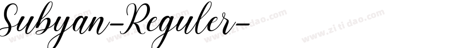 Subyan-Reguler字体转换
