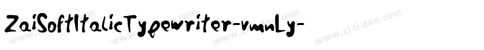 ZaiSoftItalicTypewriter-vmnLy字体转换