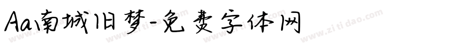 Aa南城旧梦字体转换