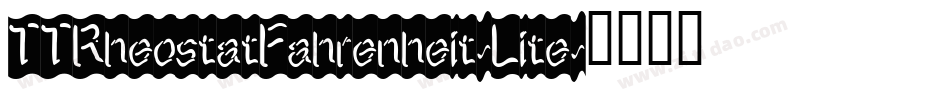 TTRheostatFahrenheit-Lite字体转换