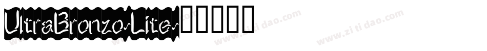 UltraBronzo-Lite字体转换