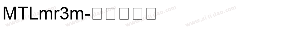 MTLmr3m字体转换