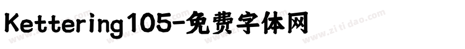 Kettering105字体转换