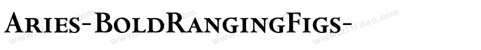 Aries-BoldRangingFigs字体转换