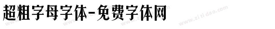 超粗字母字体字体转换