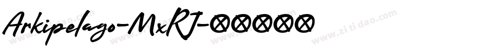 Arkipelago-MxRJ字体转换