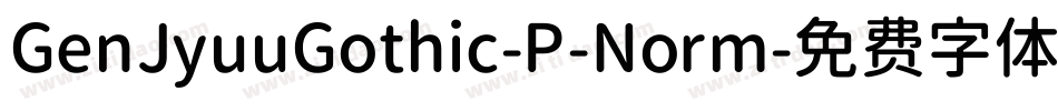 GenJyuuGothic-P-Norm字体转换