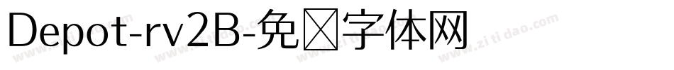 Depot-rv2B字体转换 Depot-rv2B字体转换
