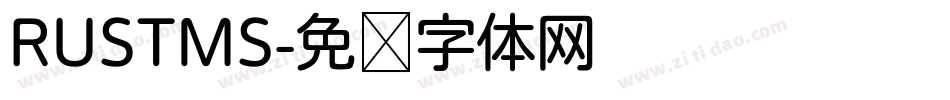 RUSTMS字体转换