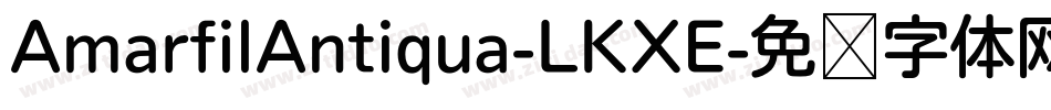 AmarfilAntiqua-LKXE字体转换