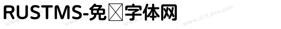RUSTMS字体转换