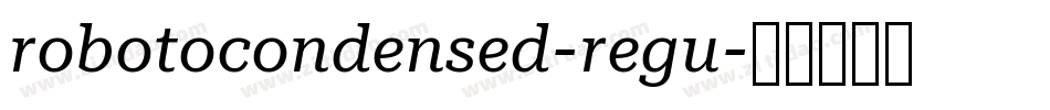 robotocondensed-regu字体转换
