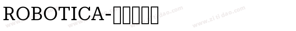 ROBOTICA字体转换