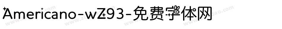 Americano-wZ93字体转换