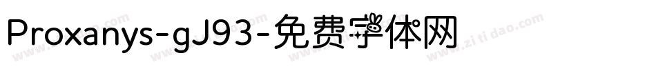 Proxanys-gJ93字体转换
