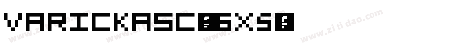 Varickasc-96x5字体转换
