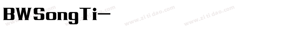 BWSongTi字体转换