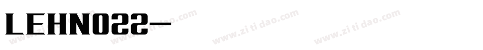 LEHN022字体转换