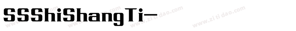 SSShiShangTi字体转换