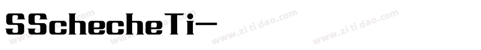 SSchecheTi字体转换