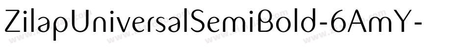 ZilapUniversalSemiBold-6AmY字体转换