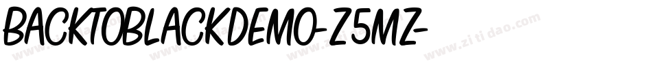 BackToBlackDemo-Z5mZ字体转换
