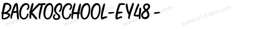 BackToSchool-Ey48字体转换