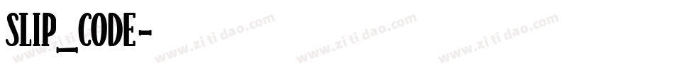Slip_code字体转换