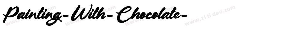 Painting-With-Chocolate字体转换