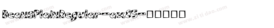 BeansPlainRegular-ax85字体转换