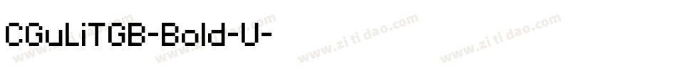 CGuLiTGB-Bold-U字体转换