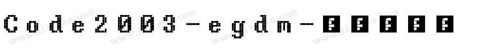 Code2003-egdm字体转换