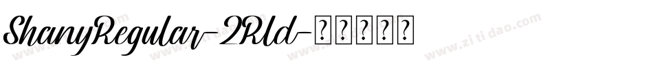 ShanyRegular-2Rld字体转换